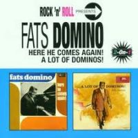 Fats Domino - Here He Comes Again ! / A Lot Of Dominos