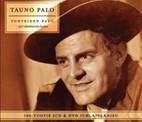 Tauno Palo - Tunteiden Palo 2CD -40 rakastetuinta laulua