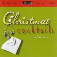VA: - Christmas Cocktails Vol. 2