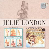Julie London - Calendar Girl / Your Number Please..