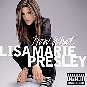 Lisa Marie Presley - Now What