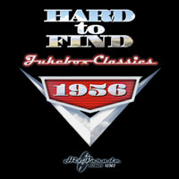 VA: - Hard To Find Jukebox Classics 1956