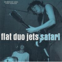 Flat Duo Jets - Safari
