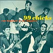 Ron Haydock & The Boppers - 99 Chicks