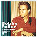 Bobby Fuller - El Paso Rock Vol. 1