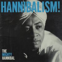 The Mighty Hannibal - Hannibalism!