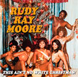 Rudy Ray Moore - This Ain't No White Christmas!