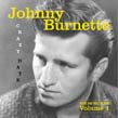 Johnny Burnette - Crazy Date - Rock & Roll Demos Vol. 1