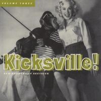 VA: - Kicksville Vol. 3