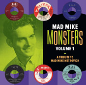 VA: - Mad Mike Monsters Vol. 1 - A Tribute To Mad Mike Metrovich