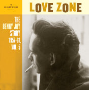 Benny Joy - Love Zone - The Benny Joy Story Vol. 5 1957-1961