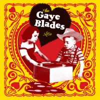 Gaye Blades - Gaye Blades