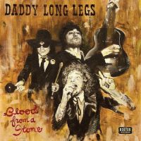 Daddy Long Legs - Blood From A Stone