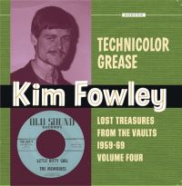 VA: - Kim Fowley - Technicolor Grease Vol. 4