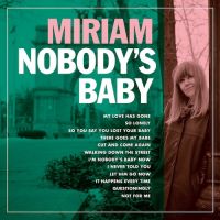 Miriam - Nobody's Baby
