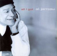 Al Jarreau - ‎All I Got