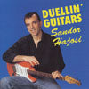Sandor Hajosi - Duellin' Guitars