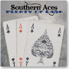 Southern Aces - Plenty Of Cash