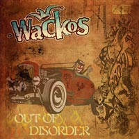 Wackos - Out Of Disorder