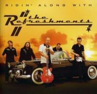 Refreshments - Ridin' Along With