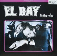 El Ray - Holiday On Ice