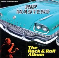 Rip Masters - The Rock & Roll Album