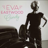 Eva Eastwood - Candy
