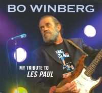 Bo Winberg - My Tribute to Les Paul