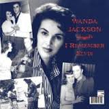 Wanda Jackson - I Remember Elvis