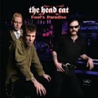 Head Cat - Fool's Paradise