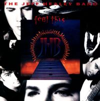 Jeff Healey Band - Feel This