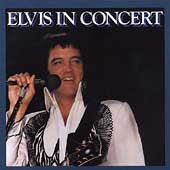 Elvis Presley - Elvis In Concert