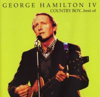 George Hamilton IV - Country Boy... Best Of