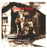 Robbie Fulks ‎ - Country Love Songs