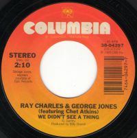 Ray Charles & George Jones (featuring Chet Atkins) - We Didn't See A Thing / I Wish You Were Here Tonight