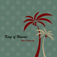 King Of Hawaii - Mele Kalikimaka