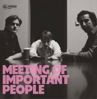 Meeting Of Imporant People - Meeting Of Imporant People
