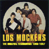 Los Mockers - The Original Recordings 1965-1967