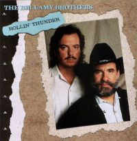Bellamy Brothers - Rollin' Thunder