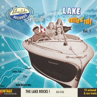VA: - Lake Rattle & Roll Vol. 1 - The Lake Rocks