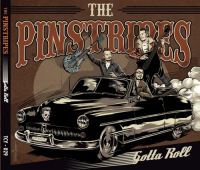 Pinstripes - Gotta Roll