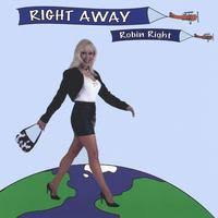 Robin Right - Right Away