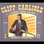 Cliff Carlisle - A Country Legacy 1930-1939 4CD