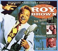 Roy Brown - Roy Brown And New Orleans R&B 4CD