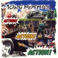 King Memphis - Action! Action! Action!