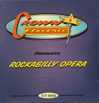 Crown Electric - Presents Rockabilly Opera