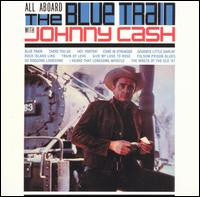 Johnny Cash - All Aboard The Blue Train