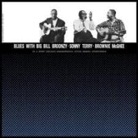 Big Bill Broonzy, Sonny Terry, Brownie McGhee - Blues With Big Bill Broonzy, Sonny Terry, Brownie McGhee
