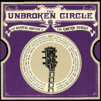 VA: - Unbroken Circle - The Musical Heritage Of The Carter Family