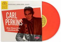 Carl Perkins - Put Your Cat Clothes On